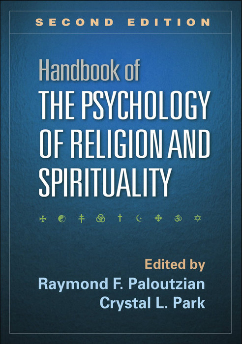 Handbook Of The Psychology Of Religion And Spirituality Second Edition 2nd Raymond F Paloutzian