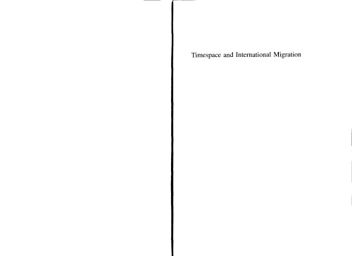 Timespace And International Migration Elizabeth Mavroudi Ben Page