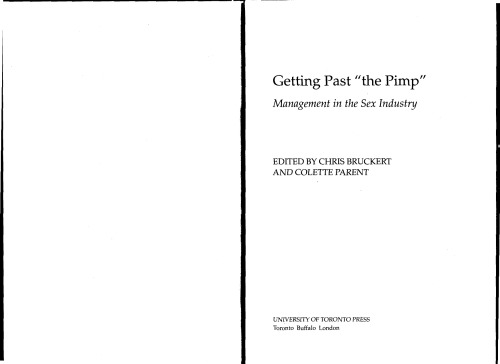 Getting Past The Pimp Management In The Sex Industry Chris Bruckert