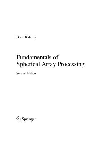 Fundamentals Of Spherical Array Processing 2nd Boaz Rafaely