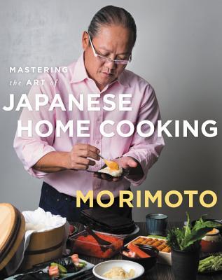 Mastering The Art Of Japanese Home Cooking Hardcover Masaharu Morimoto