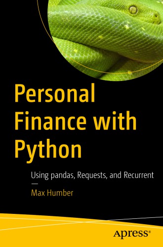 Personal Finance With Python Using Pandas Requests And Recurrent Max Humber