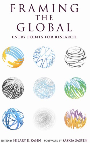 Framing The Global Entry Points For Research Hilary E Kahn Ed