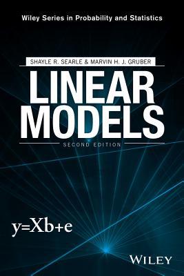 Linear Models 2nd Shayle R Searle Marvin Hj Gruber