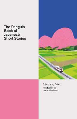 The Penguin Book Of Japanese Short Stories Hardcover Jay Rubin