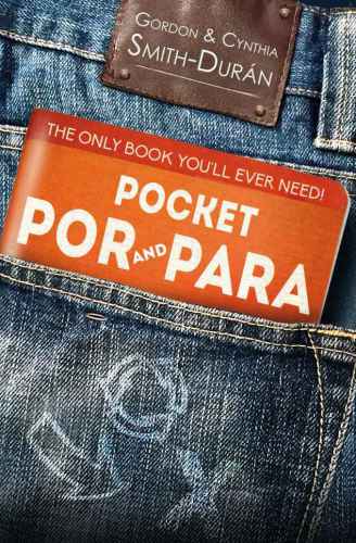 Pocket Por And Para The Only Book Youll Ever Need Paperback Gordon Smithdurn Cynthia Smithduran