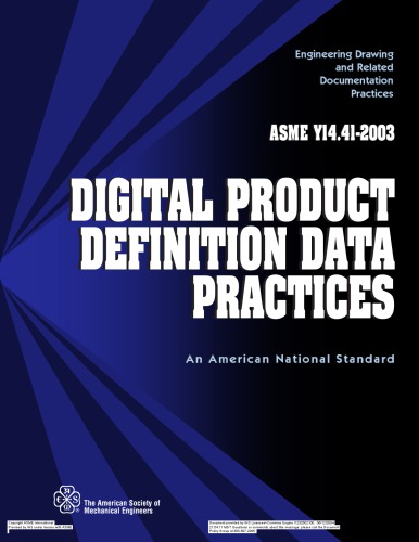 Asme Y14412003 Digital Product Definition Data Practices 1st Edition The American Society Of Mechanical Engineers