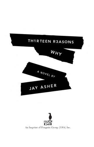 Thirteen Reasons Why Jay Asher