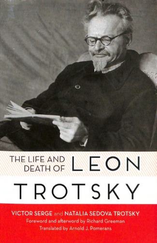 The Life And Death Of Leon Trotsky Serge Victor Trotskaia
