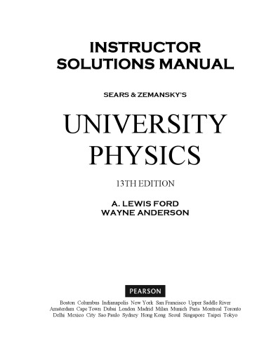 Sears And Zemanskys University Physics With Modern Physics 13th Edition Solutions Manual 13th Edition Hugh D Young