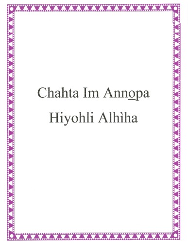 Chahta Im Annopa Hiyohli Alhha Coll