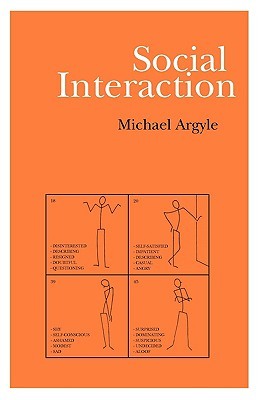 Social Interaction Process And Products Michael Argyle