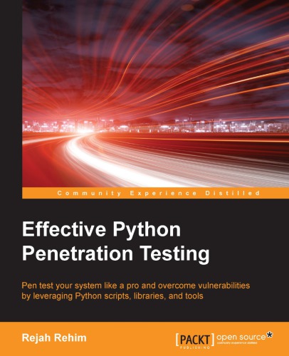 Effective Python Penetration Testing Rejah Rehim