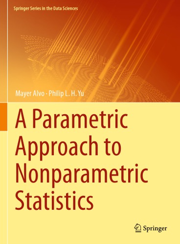 A Parametric Approach To Nonparametric Statistics Mayer Alvo