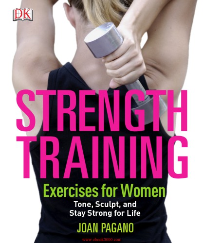 Strength Training Exercises For Women Joan Pagano