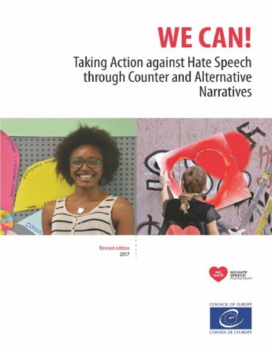We Can Taking Action Against Hate Speech Through Counter And Alternative Narratives Revised 2nd Coll