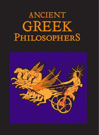 Ancient Greek Philosophers Hardcover Misc Authors