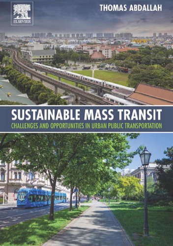 Sustainable Mass Transit Challenges And Opportunities In Urban Public Transportation Thomas Abdallah