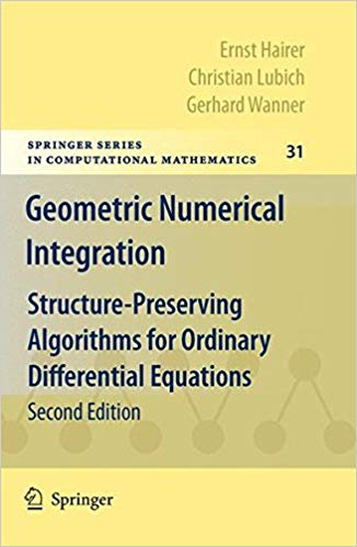 Geometric Numerical Integration Structurepreserving Algorithms For Ordinary Differential Equations Ernst Hairer