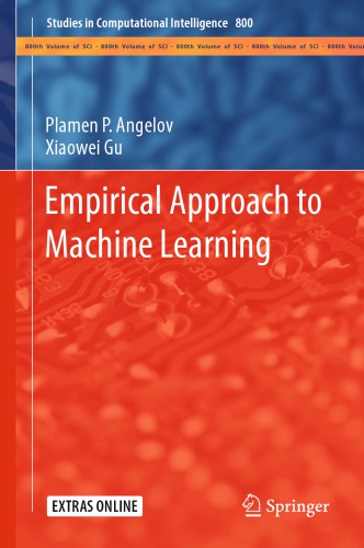 Empirical Approach To Machine Learning Plamen P Angelov Xiaowei Gu