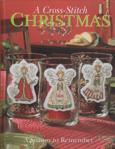 A Cross Stitch Christmas A Season To Remember Cross Stitch