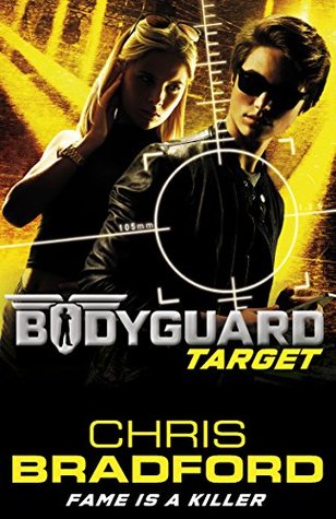 Bodyguard Target 4 Kindle Edition Chris Bradford