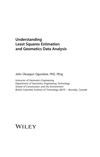 Understanding Least Squares Estimation And Geomatics Data Analysis John Olusegun Ogundare