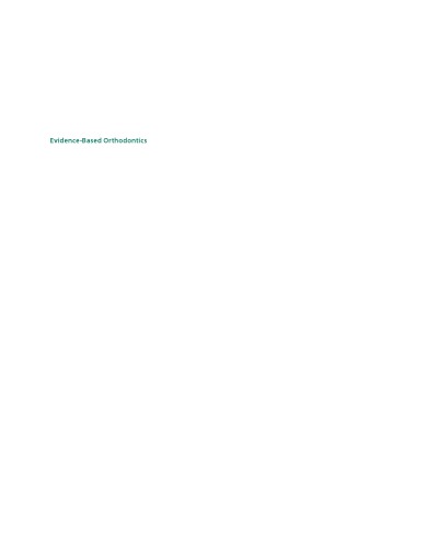 Evidence Based Orthodontics 2 Ed 2nd Edition Greg J Huang