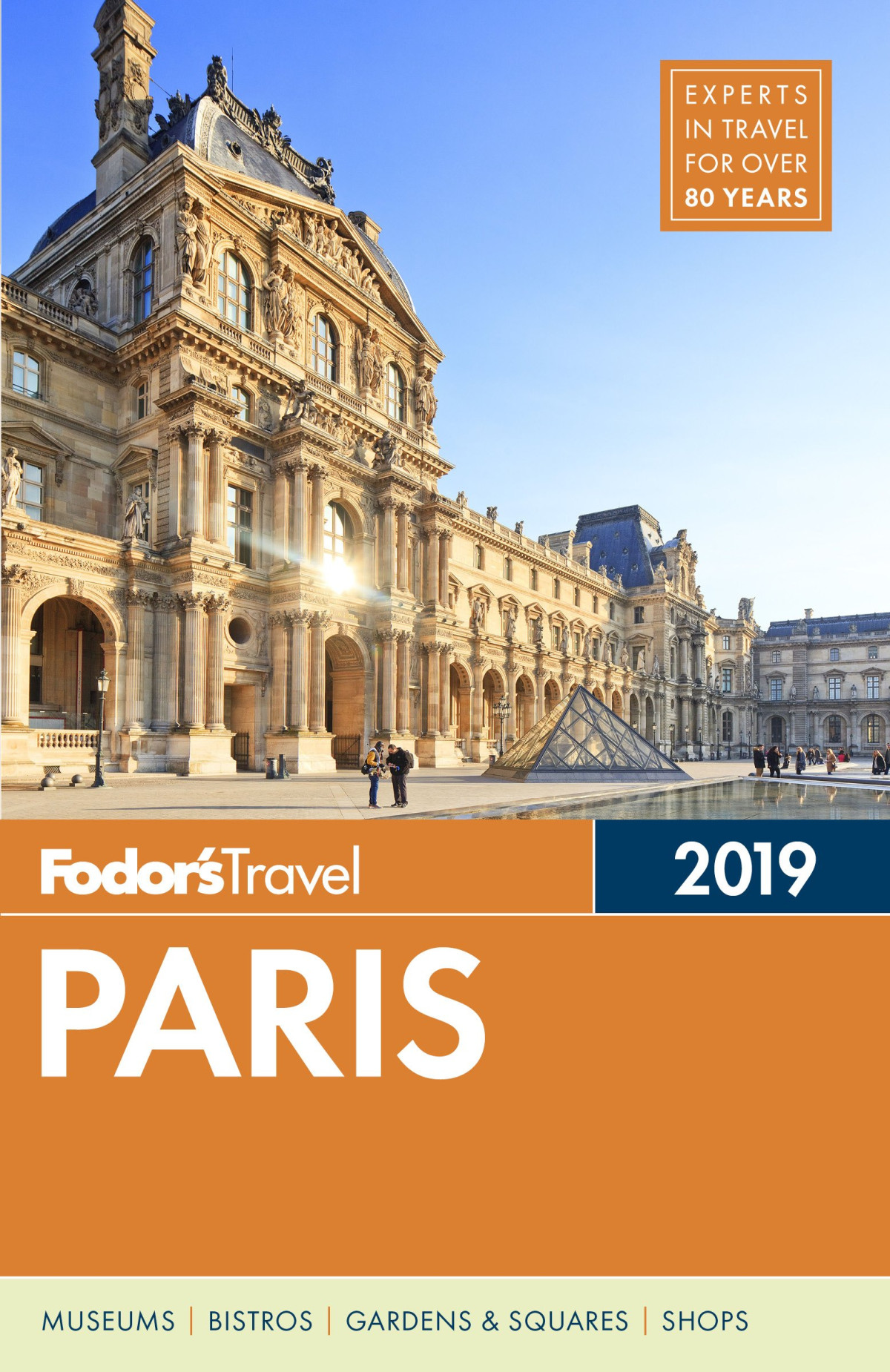 Fodors Paris 2019 33th Edition Fodors Travel Guides