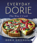 Everyday Dorie The Way I Cook Illustrated Greenspan Dorie