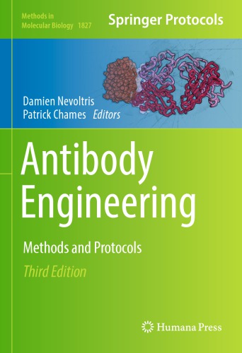 Antibody Engineering Methods And Protocols Hardcover Damien Nevoltris Patrick Chames