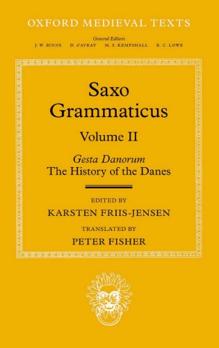 Gesta Danorum The History Of The Danes Volume Ii Saxo Grammaticus