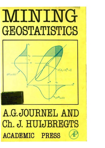 Mining Geostatistics A G Journel Ch J Huijbregts