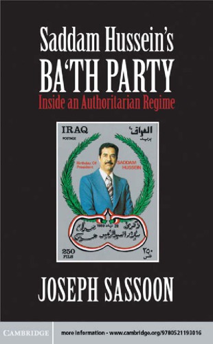 Saddam Husseins Bath Party Inside An Authoritarian Regime Hardcover Joseph Sassoon