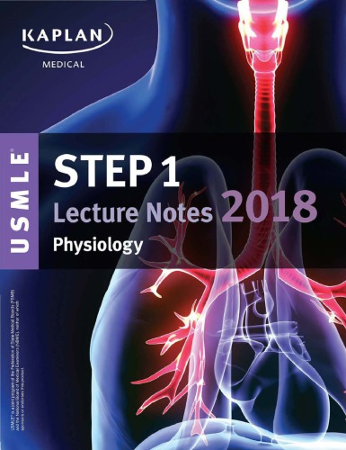 Usmle Step 1 Lecture Notes Kaplan 2018 Physiology 2018th Edition L Britt Wilson