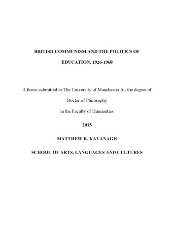British Communism And The Politics Of Education 19261968 Matthew Kavanagh