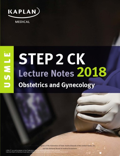 Usmle Step 2 Ck Lecture Notes 2018 Obstetricsgynecology 2018th Edition Elmar Peter Sakala