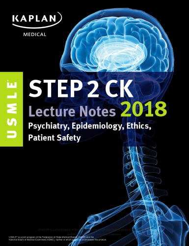 Usmle Step 2 Ck Lecture Notes 2018 Psychiatry Epidemiology Ethics Patient Safety 2018th Edition Alina Gonzalezmayo