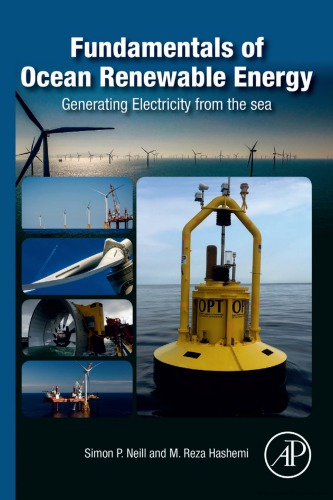 Fundamentals Of Ocean Renewable Energy Generating Electricity From The Sea 1st Edition Neill