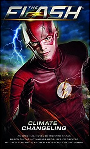 The Flash Climate Changeling Mass Market Paperback Richard A Knaak