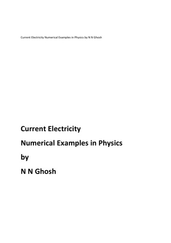 Current Electricity Numerical Examples In Physics By N N Ghosh N N Ghosh