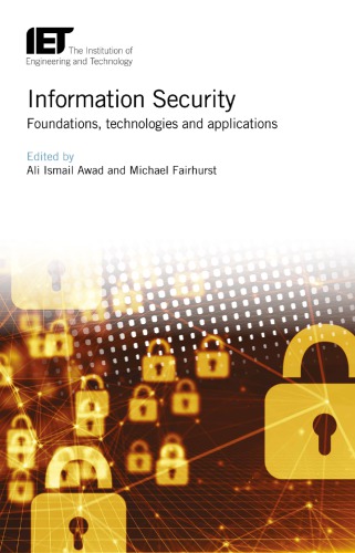 Information Security Foundations Technologies And Applications Ali Ismail Awad Michael Fairhurst