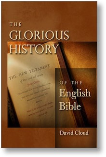 The Glorious History Of The English Bible David W Cloud