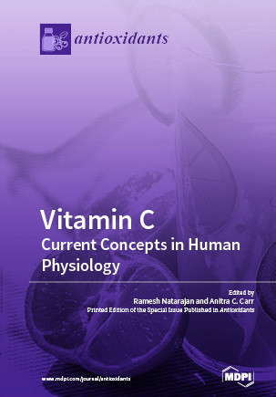 Vitamin C Current Concepts In Human Physiology Anitra C Carr