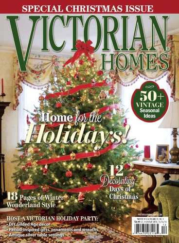 Victorian Homes December 2014 Victorian Homes