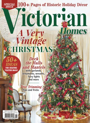 Victorian Homes Winter 2016 Victorian Homes