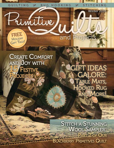 Primitive Quilts And Projects Winter 2016
