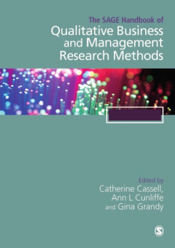 The Sage Handbook Of Qualitative Business And Management Research Methods Catherine Cassell