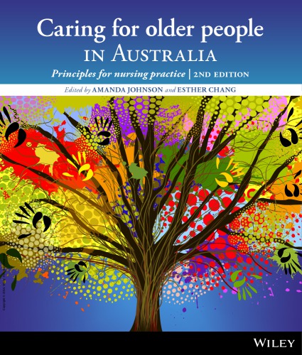 Caring For Older People In Australia 2nd Amanda Johnson Esther Chang
