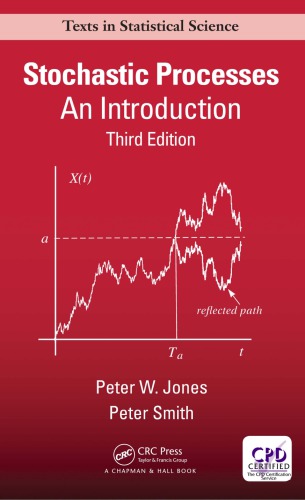 Stochastic Processes An Introduction Peter W Jones Peter Smith